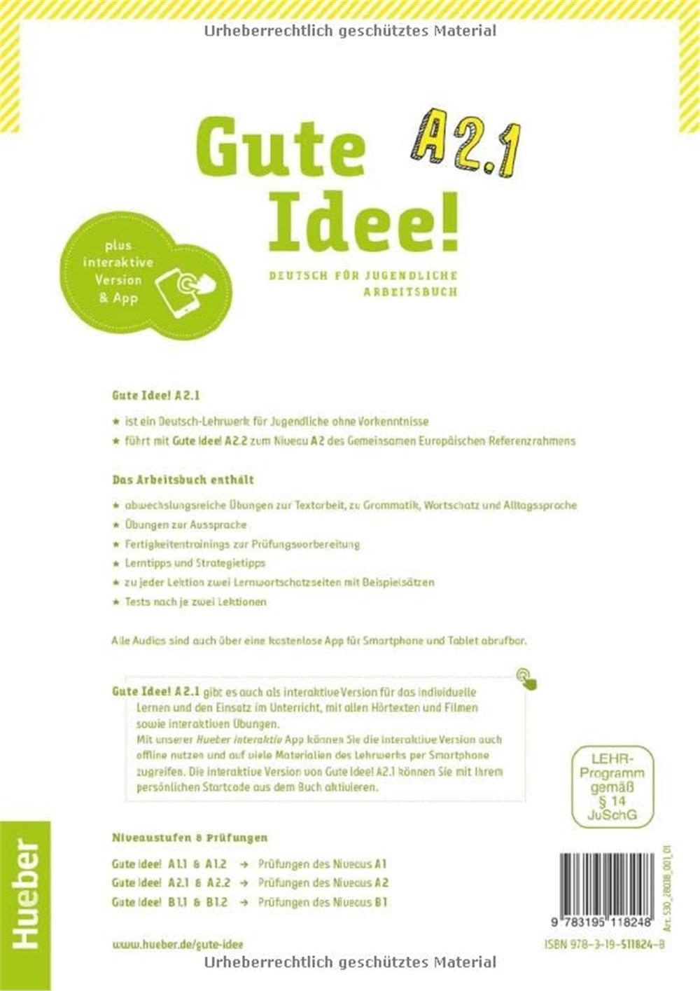Gute Idee! A2.1: Kursbuch + Arbeitsbuch plus interaktive Version / Deutsch für Jugendliche.Deutsch als Fremdsprache