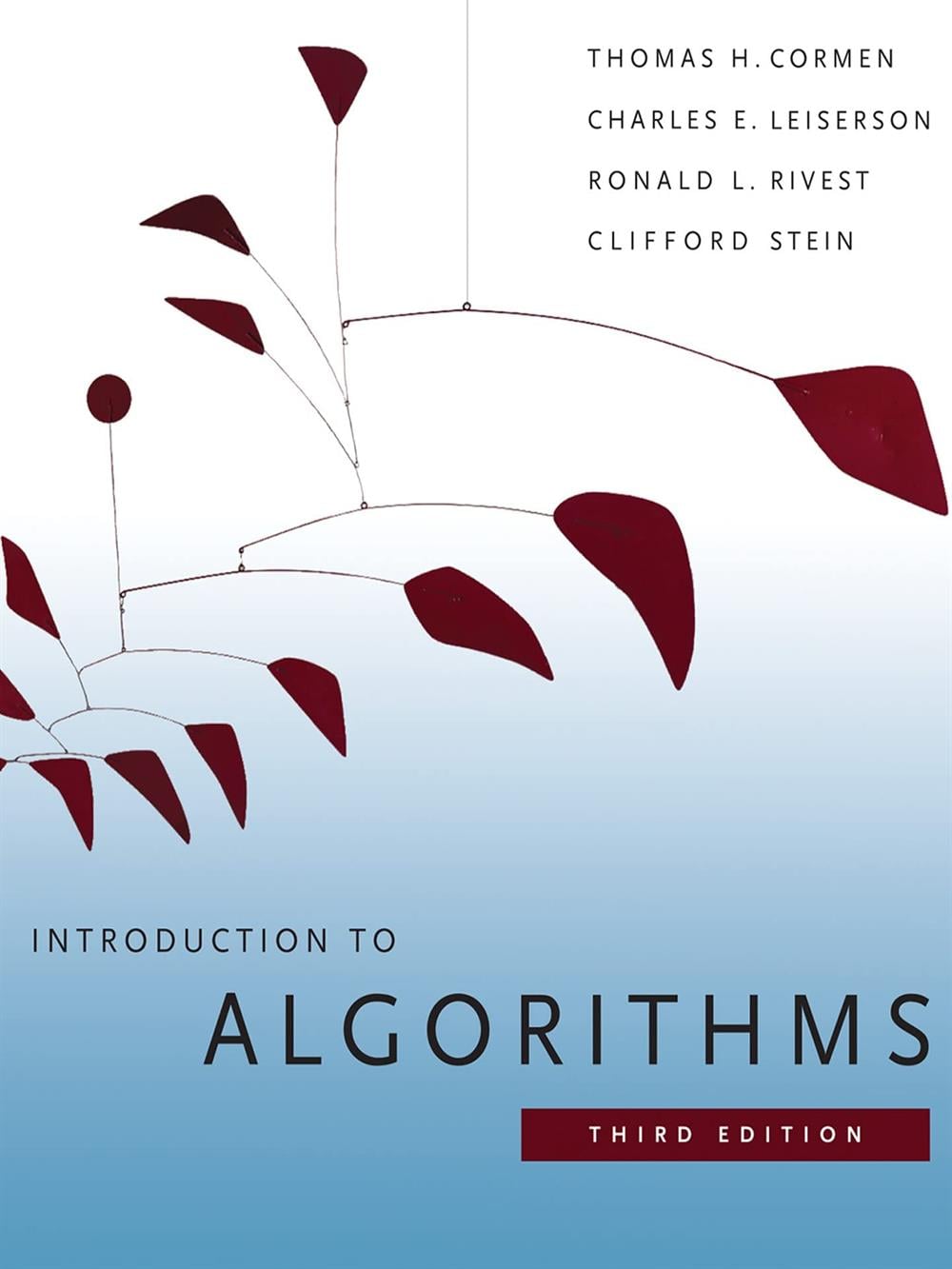 Introduction to Algorithms,Charles E. Cormen, Thomas H.; Leiserson