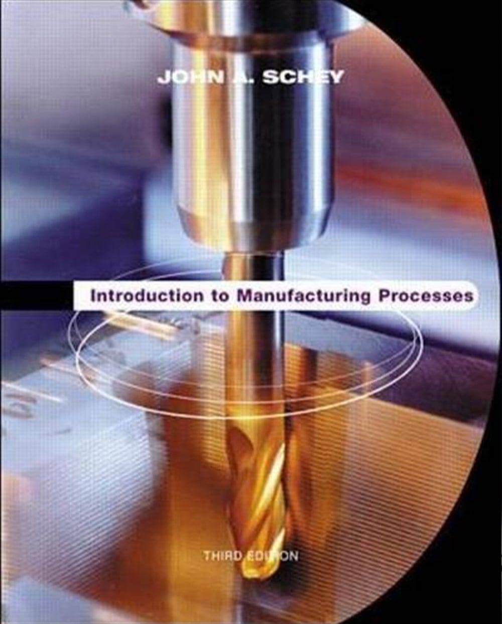 Introduction to Manufacturing Processes 3rd Edition