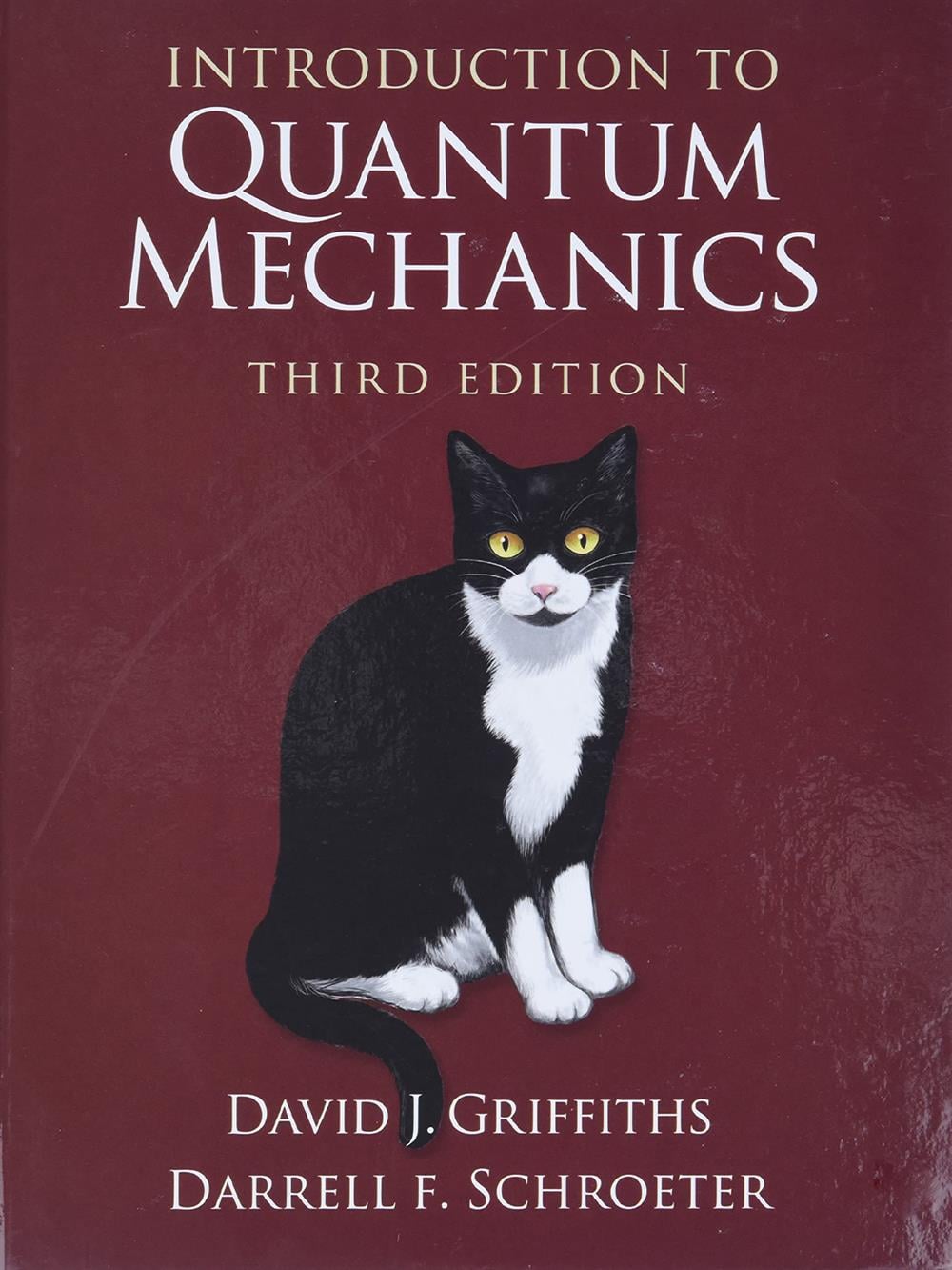Introduction to Quantum Mechanics, David J. Griffiths, Darrell F. Schroeter