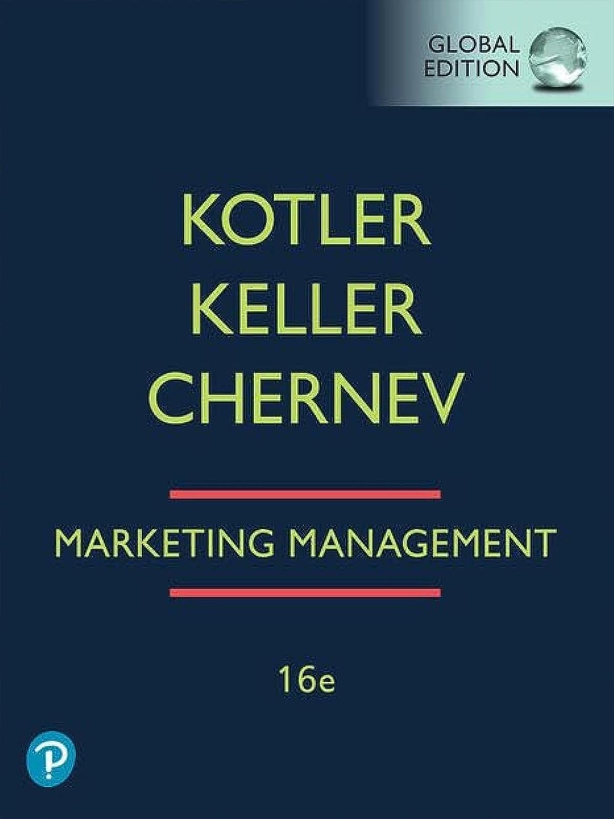Marketing Management 16e, Kotler, Keller, Chernev - Global Edition (Book + MyLab Code)