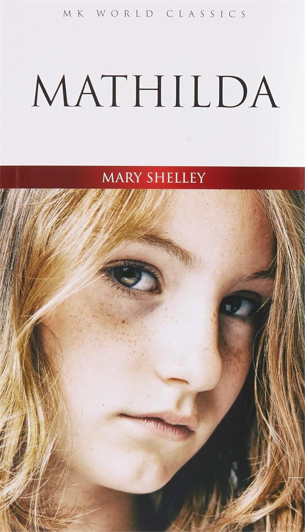 Mathilda - Mary Shelley 