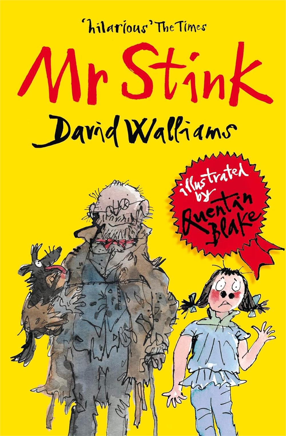 Mr Stink  -David Walliams