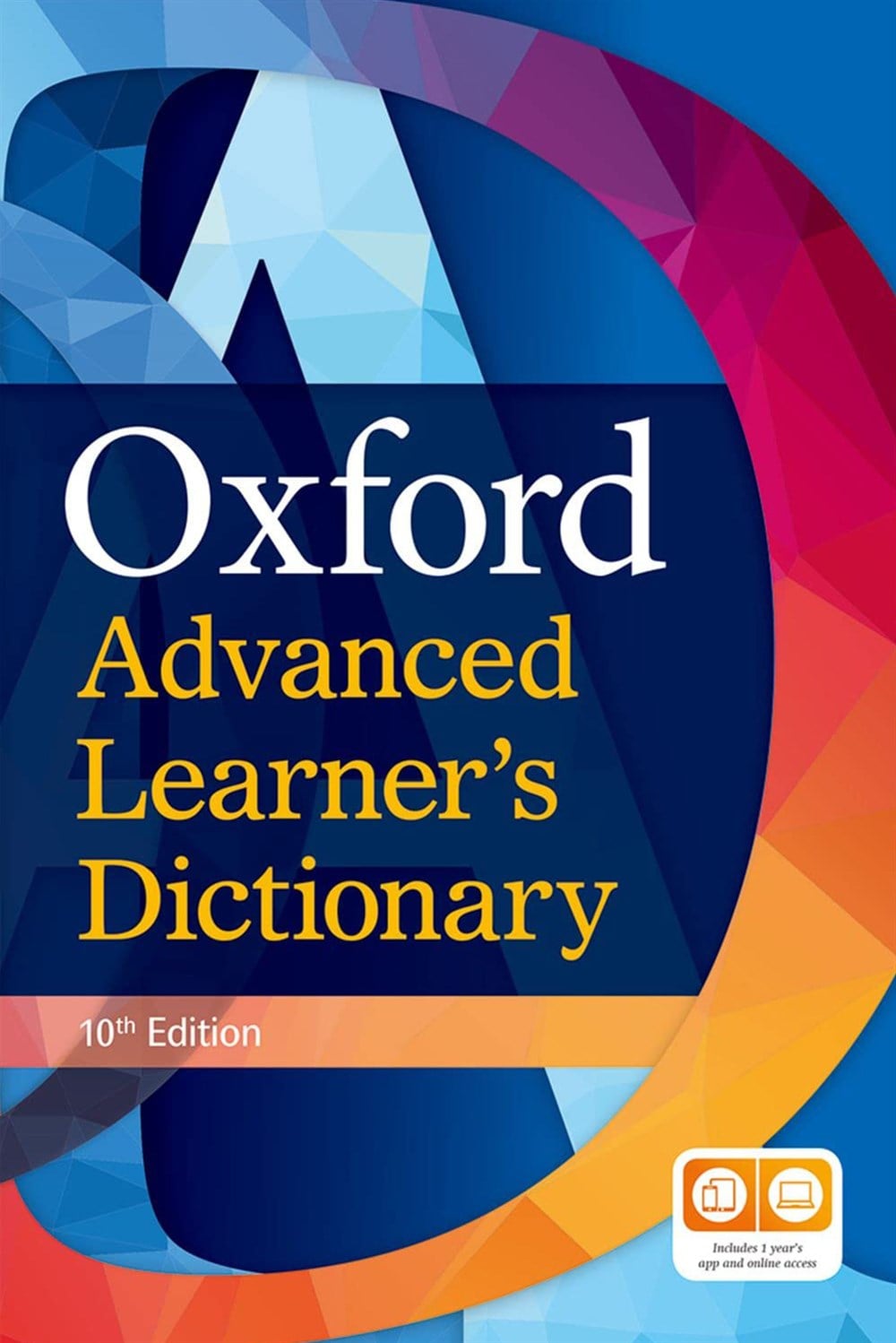 Oxford Advanced Learners Dictionary Hardback (with 1 years access to both Premium Online and App)