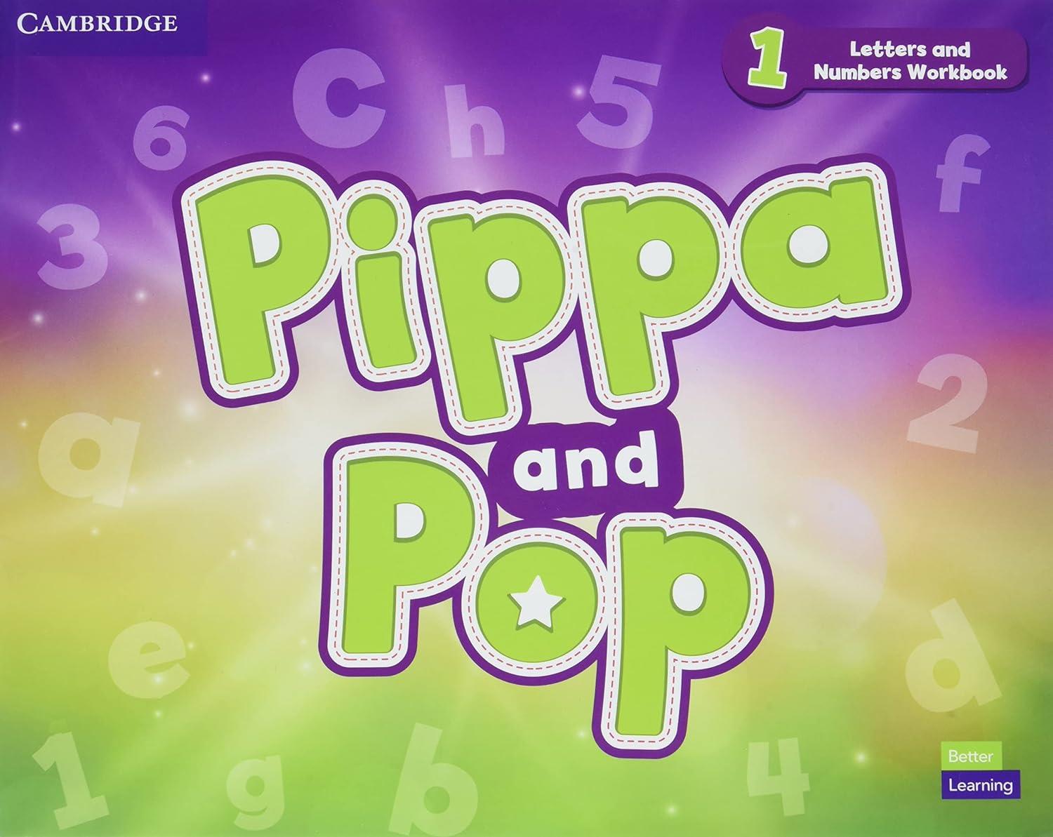 Pippa and Pop Level 1 Pupils Book with Digital Pack + Activity Book + Letters and Numbers Workbook