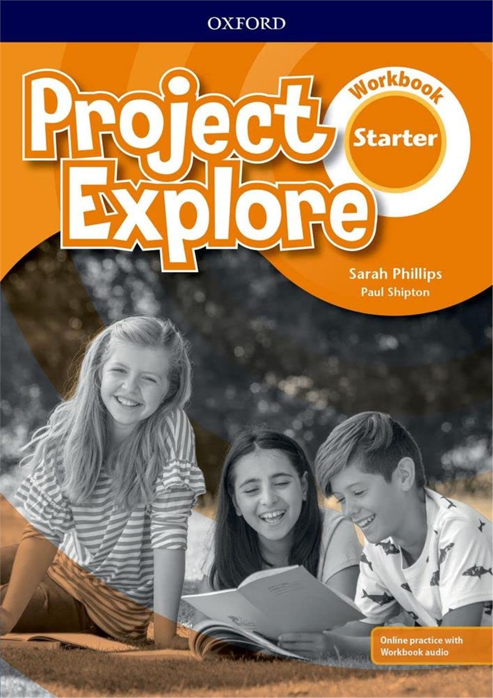 Project Explore Starter: Students Book and Workbook with Online Practice