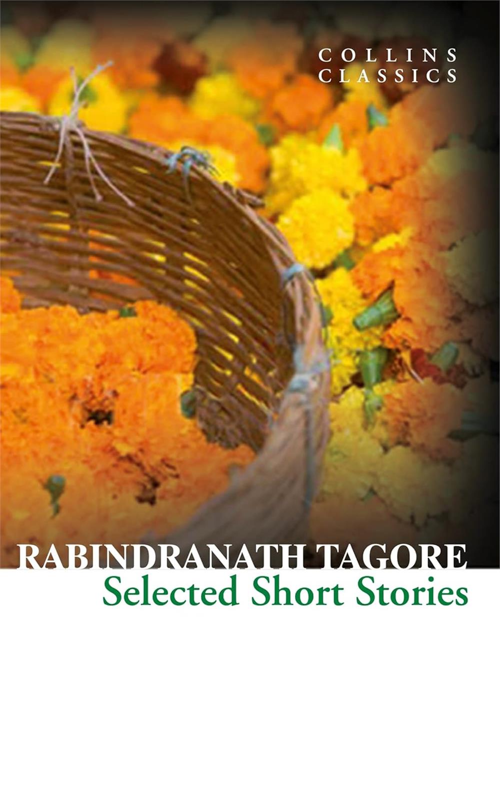 Selected Short Stories (Collins Classics) - Rabindranath Tagore