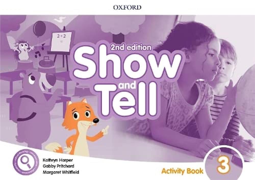 Show and Tell: Level 3: Student Book Pack and Activity Book