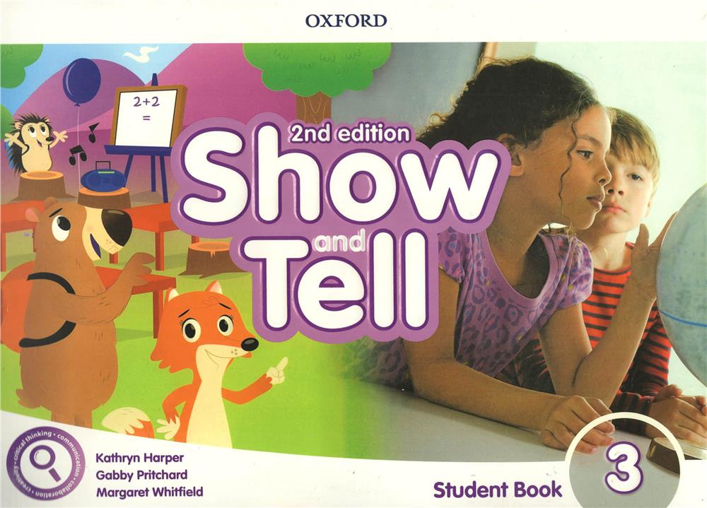 Show and Tell: Level 3: Student Book Pack and Activity Book