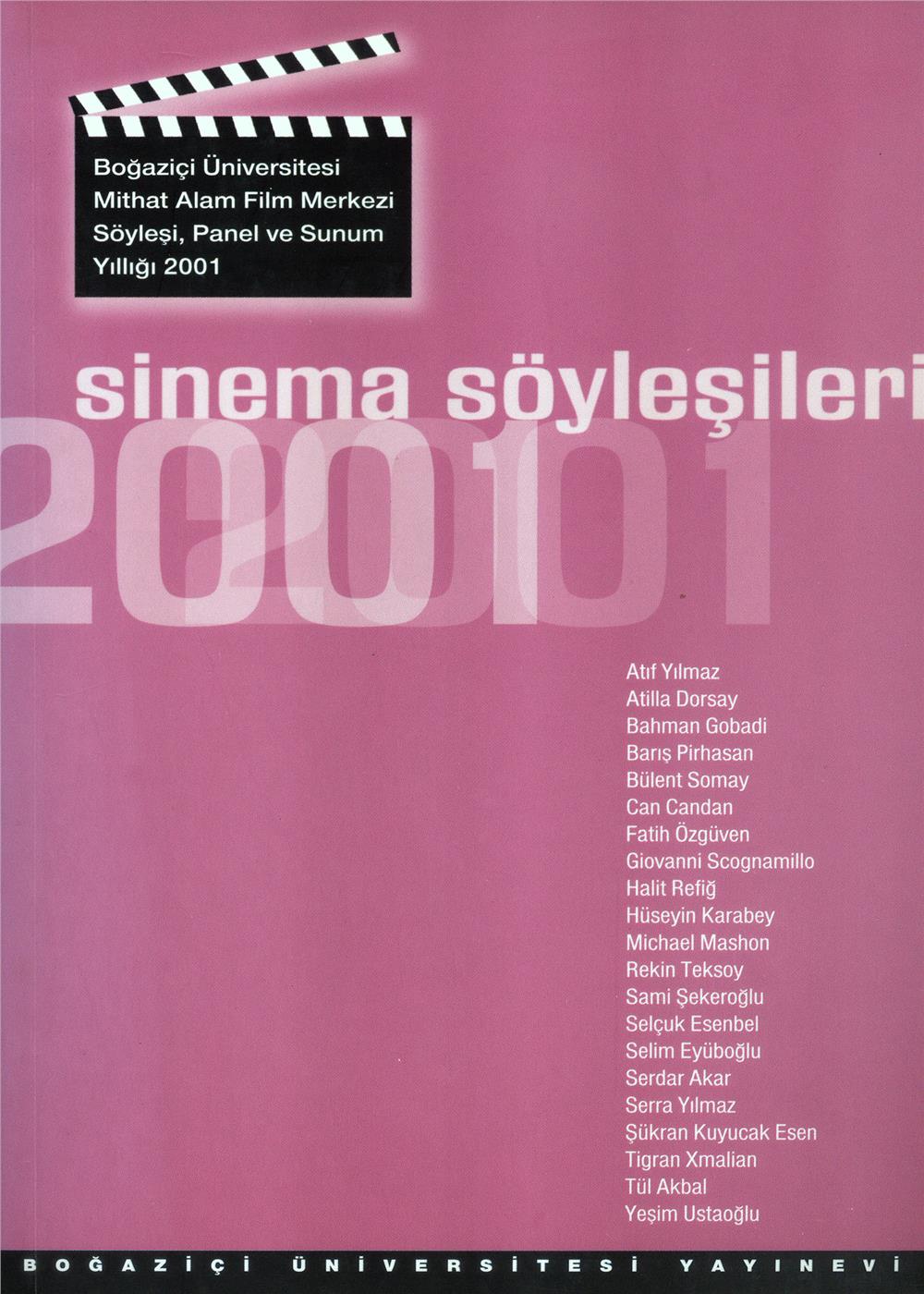 Sinema Söyleşileri 2001    - BAKİ UĞUR KART