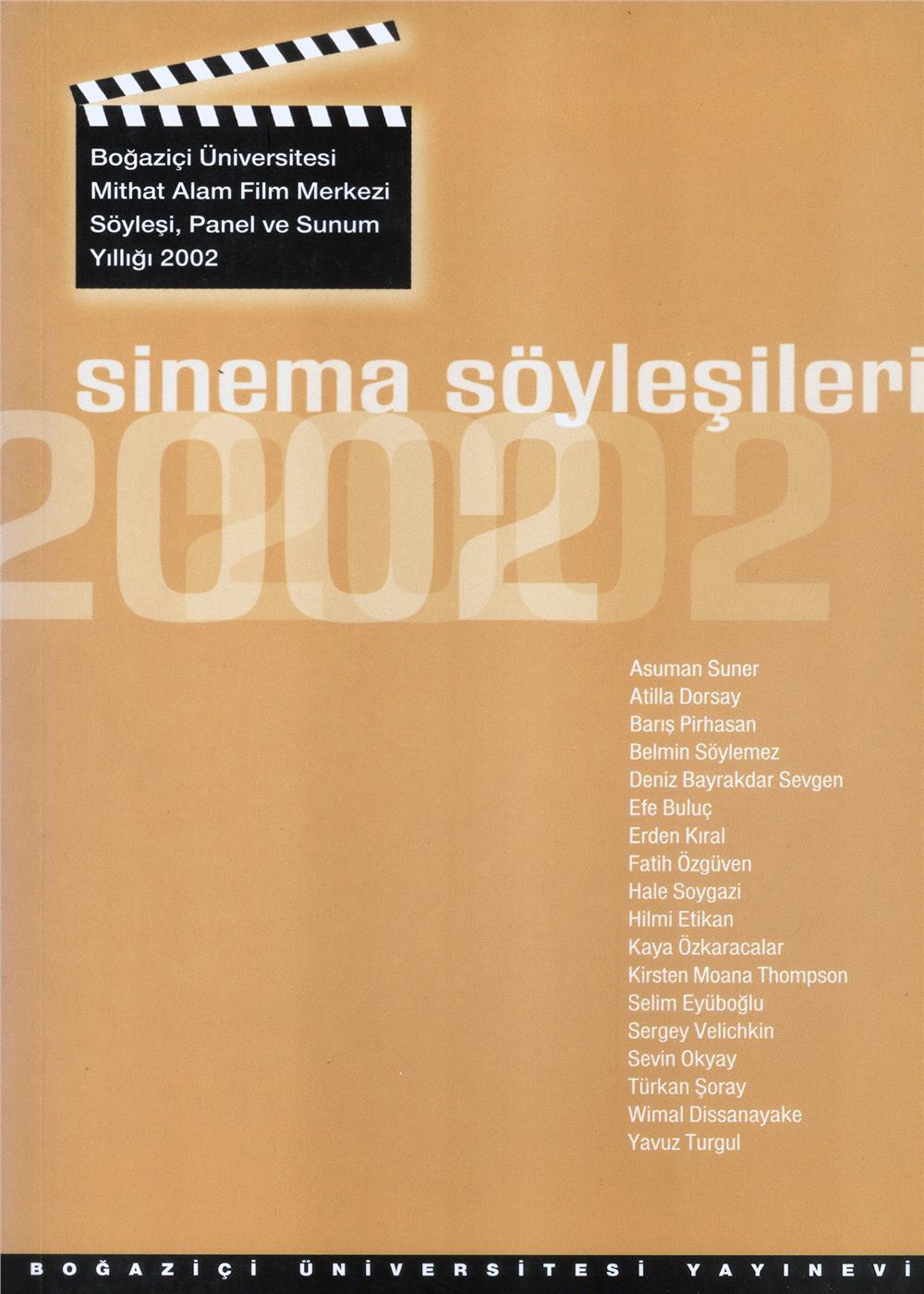 Sinema Söyleşileri 2002 