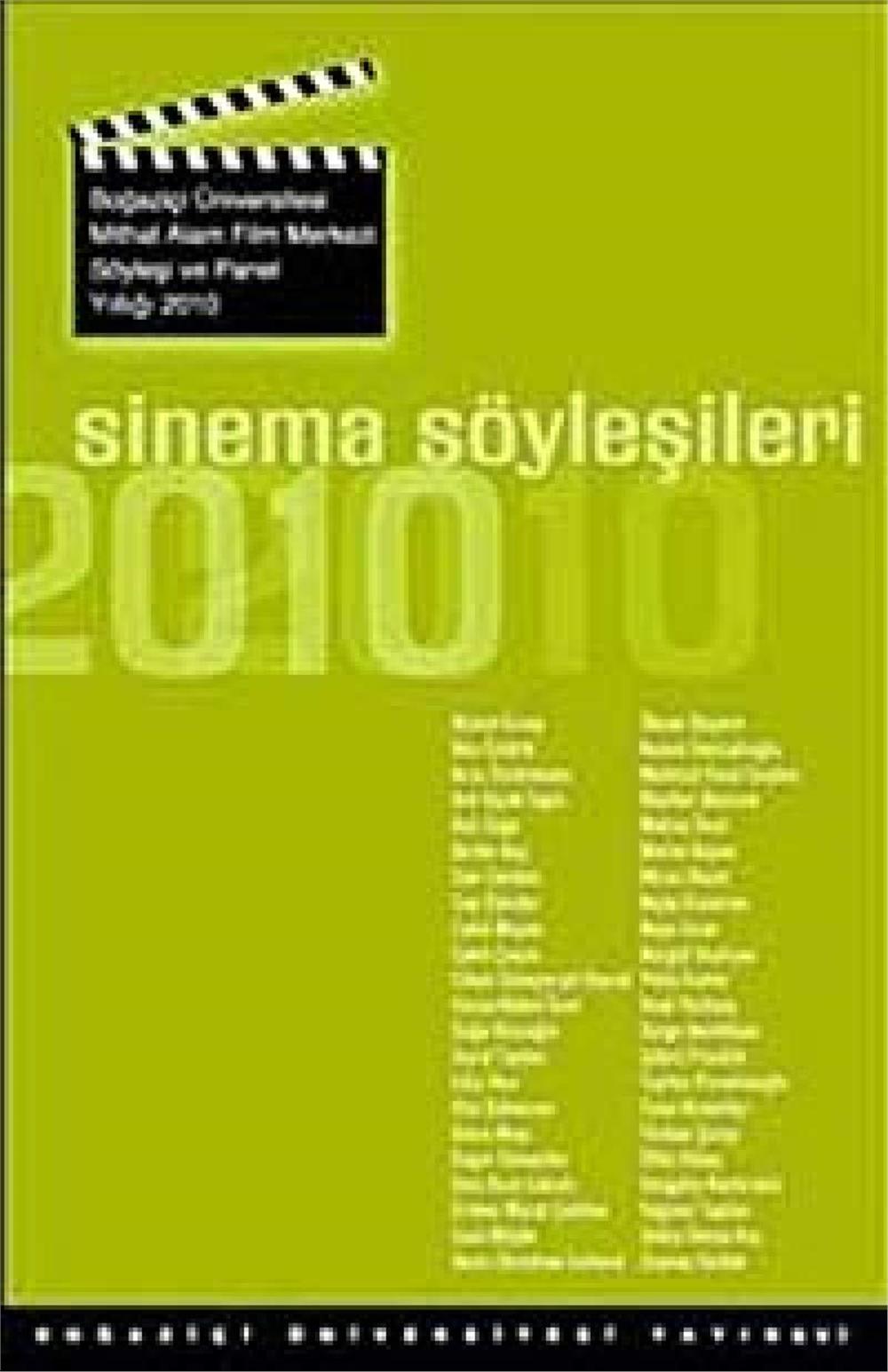 Sinema Söyleşileri 2010    - EZGİ AKTAŞ