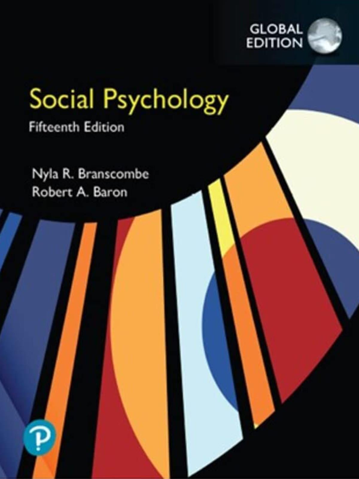 Social Psychology, Aronson, Wilson, Akert, Sommers 15. Edition