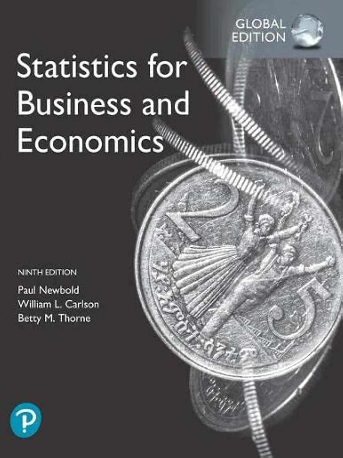 Statistics for Business and Economics, Newbold, Carlson, Thorne 9. Edition (Book + MyLab Code)