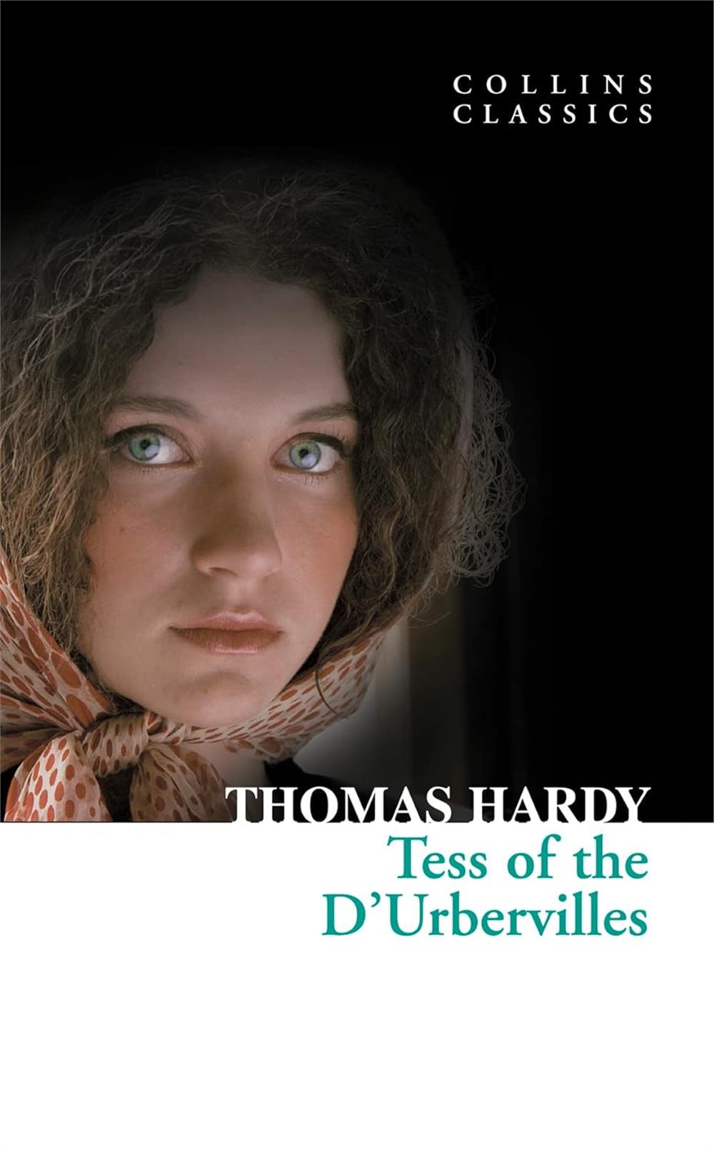 Tess of the DUrbervilles (Collins Classics) - Thomas Hardy