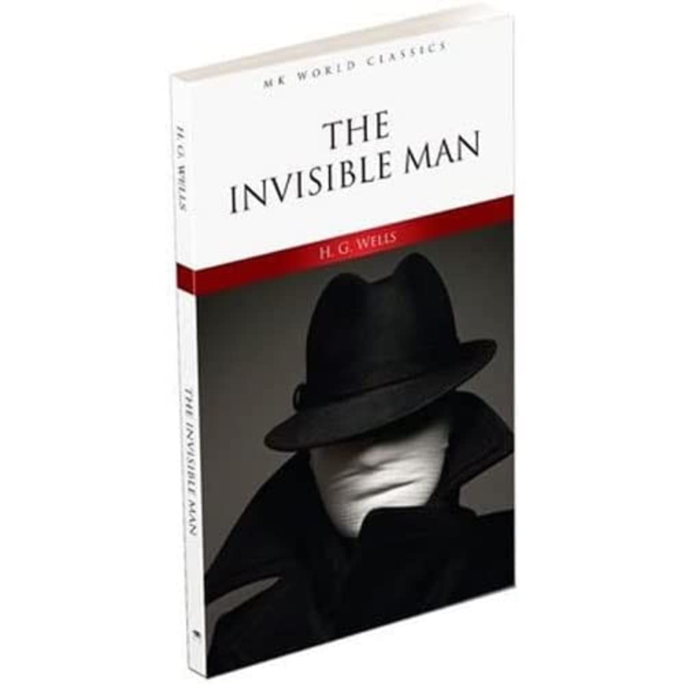 The Invisble Man - H. G. Wells