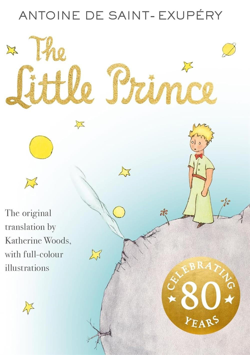 The Little Prince  -Antoine De Saint-Exu