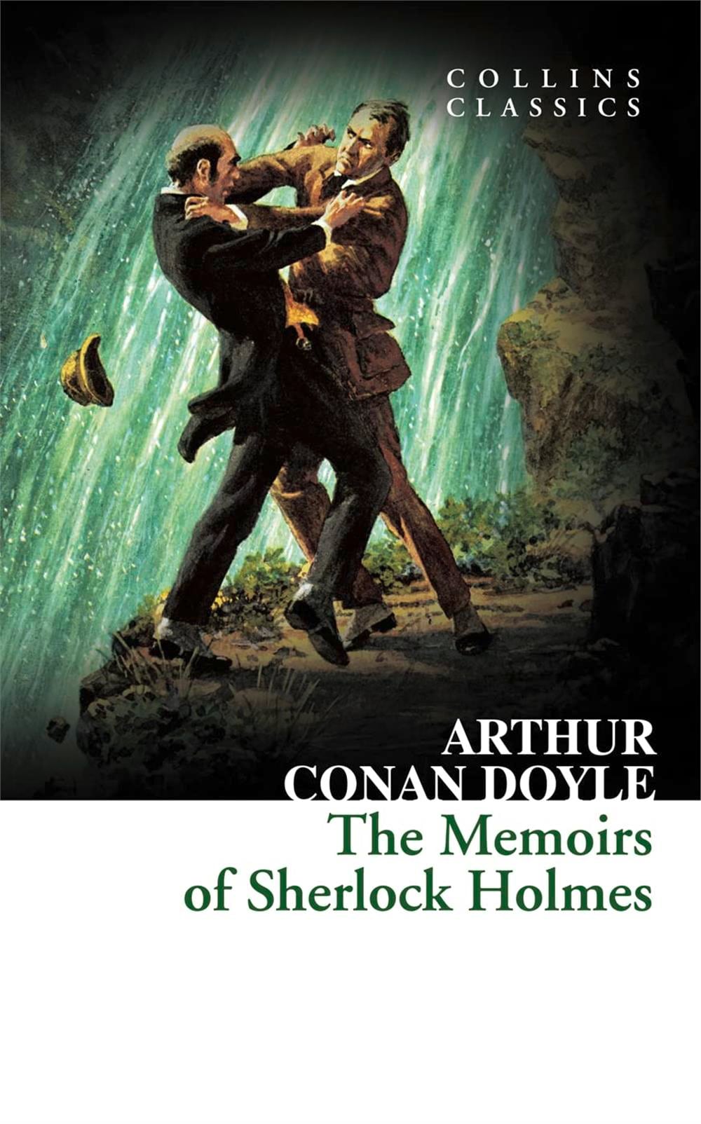 The Memoirs of Sherlock Holmes (Collins Classics) - Sir Arthur Conan Doyle