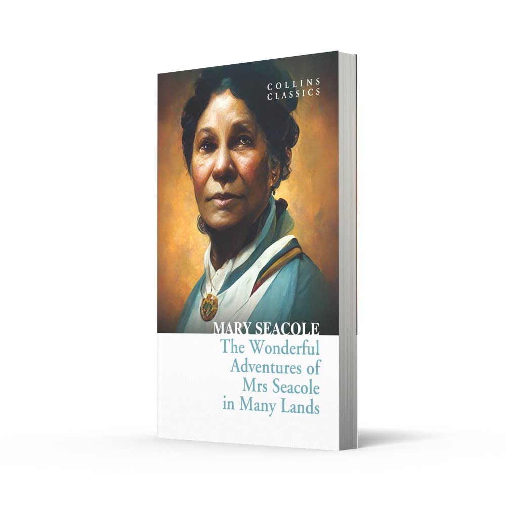 The Wonderful Adventures of Mrs Seacole in Many Lands (Collins Classics) - Mary Seacole