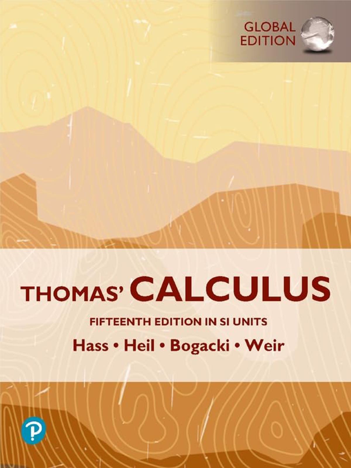 Thomas' Calculus, SI Units 15. Edition (Book + MyLab Code) 