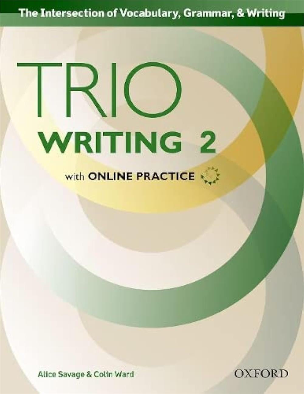 Trio Writing Level 2: Student Book with Online Practice