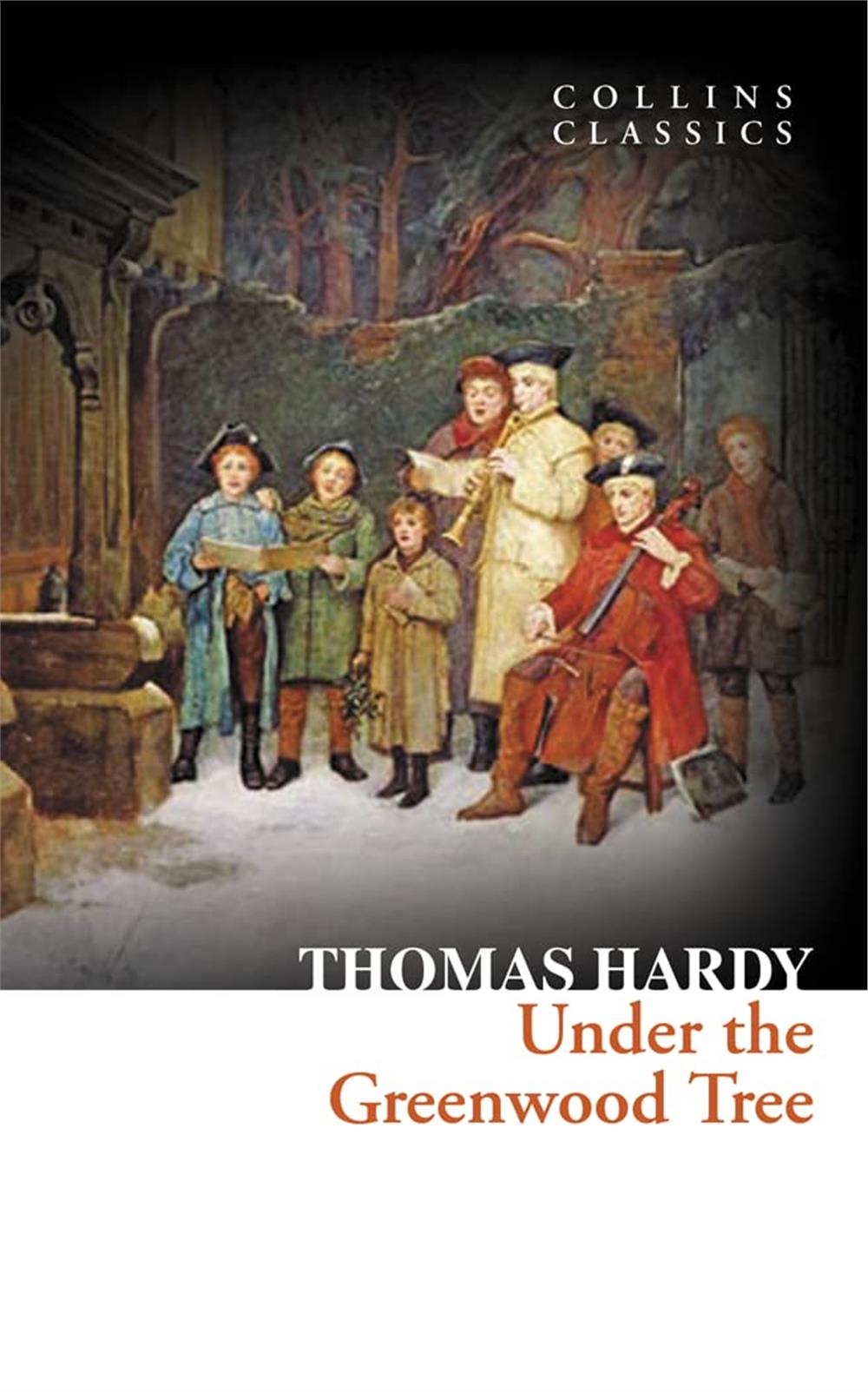 Under the Greenwood Tree (Collins Collins) - Thomas Hardy