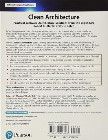 Clean Architecture: A Craftsmans Guide to Software Structure and Design by Robert C. Martin