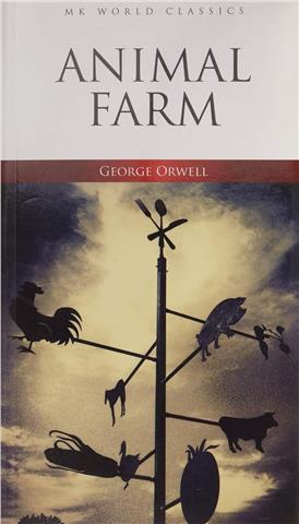 Animal Farm - George Orwell 