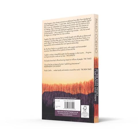 By the River Piedra I sat Down & Wept  -Paulo Coelho