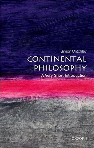 Continental Philosophy, Simon Critchley (A Very Short Introduction)