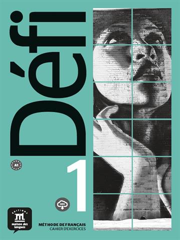 Défi 1 Éd. hybride Livre de lélève + Cahier dexercices + MP3 telechargeable