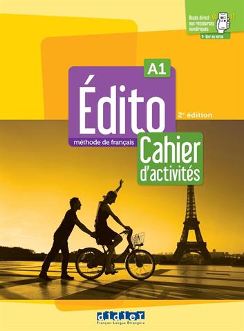 Edito A1: Méthode de français + Cahier dactivités +didierfle.app (2.edition)