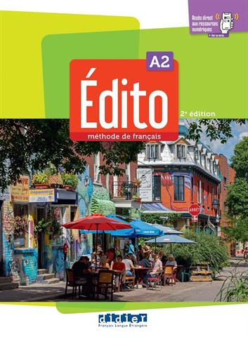 Edito A2: Méthode de français + Cahier dactivités +didierfle.app (2.edition)