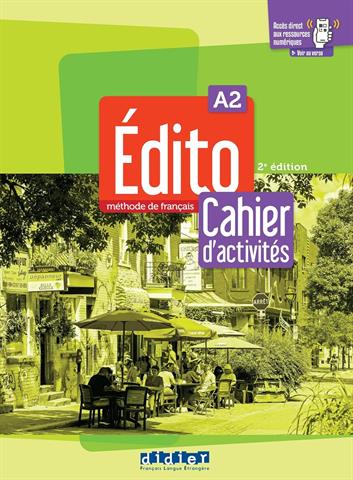Edito A2: Méthode de français + Cahier dactivités +didierfle.app (2.edition)