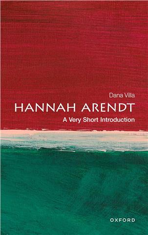 Hannah Arendt, Dana Villa (A Very Short Introduction)