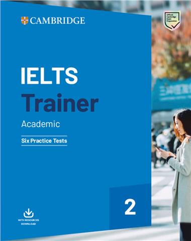 IELTS Trainer 2 Academic Training: Six Practice Tests with Online Resources Download