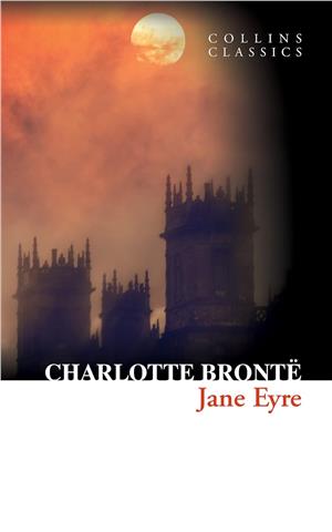 Jane Eyre (Collins Classics) - Charlotte Brontë 
