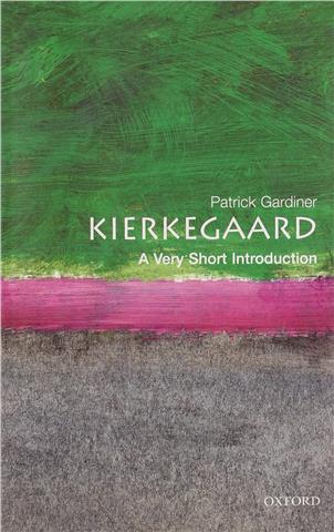Kierkegaard, Patrick L. Gardiner (Very Short Introductions)