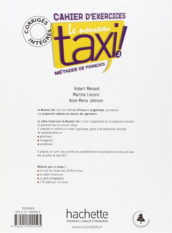 Le nouveau taxi! 3 Livre de leleve + Cahier dexercices