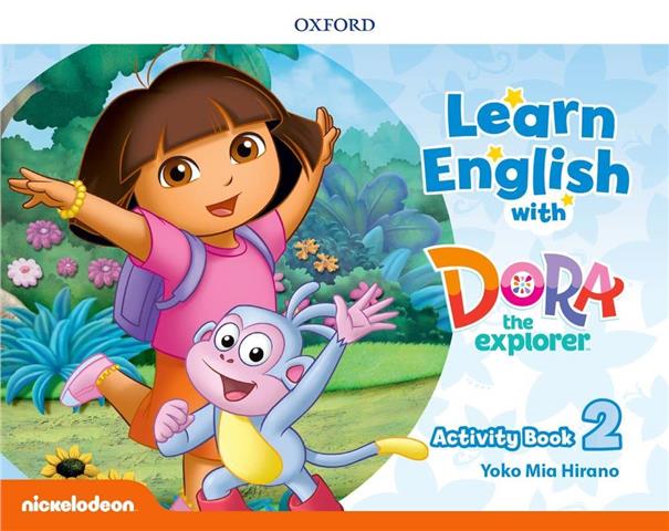 Learn English with Dora the Explorer: Level 2: Student Book and Activity Book 