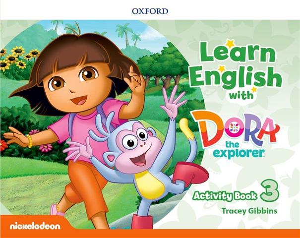 Learn English with Dora the Explorer: Level 3: Student Book and Activity Book 
