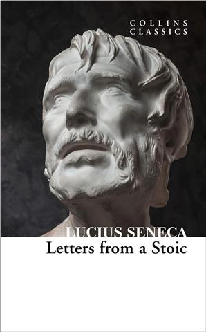 Letters From a Stoic (Collins Collins) - Lucius Seneca