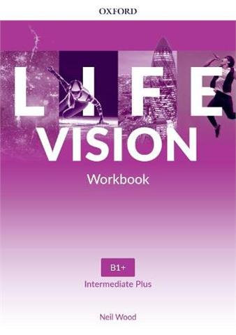 Life Vision Intermediate Plus: Student Book with Online Practice and Workbook