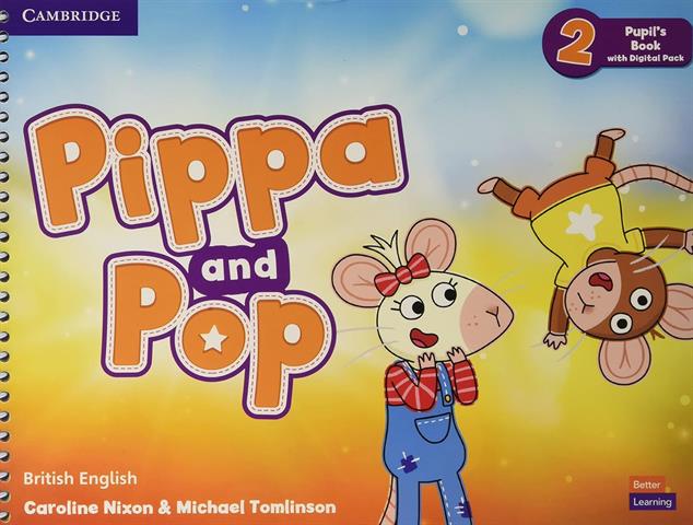 Pippa and Pop Level 2 Pupils Book with Digital Pack + Activity Book + Letters and Numbers Workbook