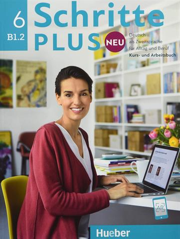 Schritte Plus 6 Neu B1.2: Kursbuch + Arbeitsbuch + CD / Deutsch als Zweitsprache für Alltag und Beruf 