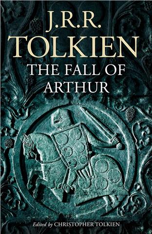 The Fall of Arthur-J.R.R. Tolkien