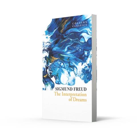 The Interpretation of Dreams (Collins Classics) - Sigmund Freud