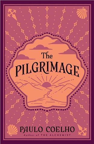 The Pilgrimage  -Paulo Coelho