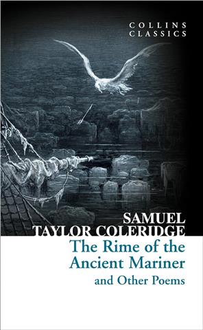 The Rime of the Ancient Mariner and Other Poems (Collins Classics) - Samuel Taylor Coleridge