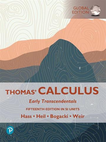 Thomas' Calculus: Fifteenth Edition In Sl Units (Book + MyLab Code) 